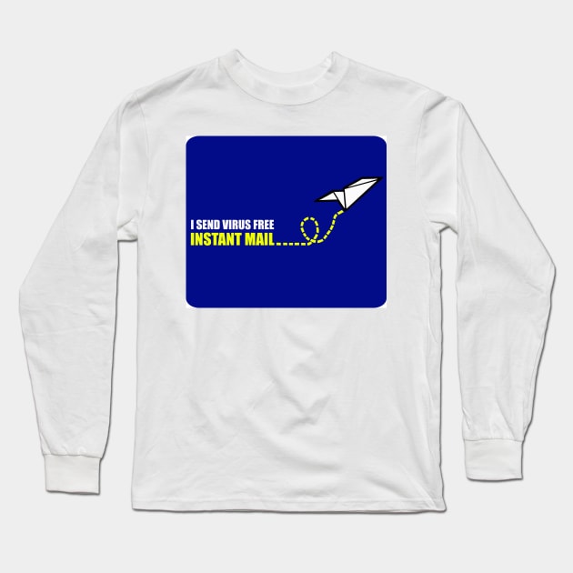 I Send Virus Free Instant Mail (color) Long Sleeve T-Shirt by NewSignCreation